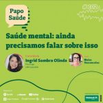 Papo Saúde – Saúde mental